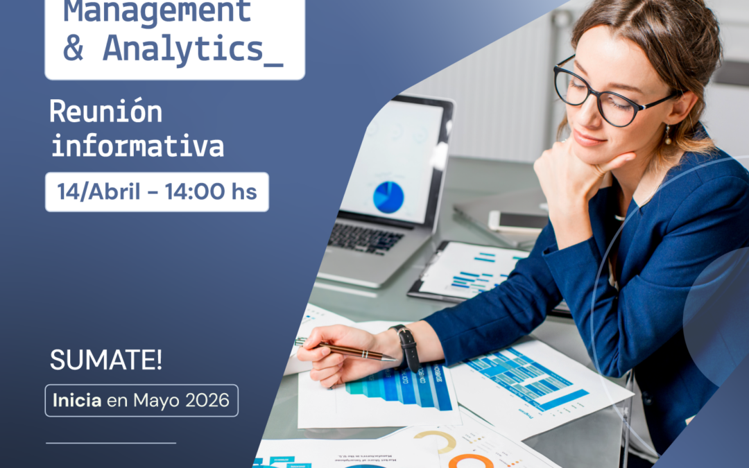 Reunión Informativa | Maestría en Management & Analytics