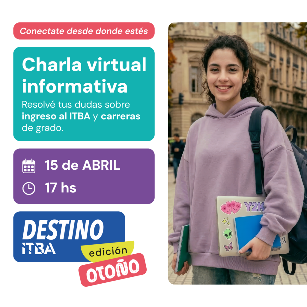 destino-OTOÑO-mar26-pieza-unica-01-1x1 Destino ITBA Otoño